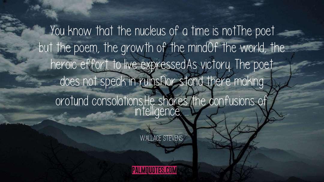 Nucleus quotes by Wallace Stevens