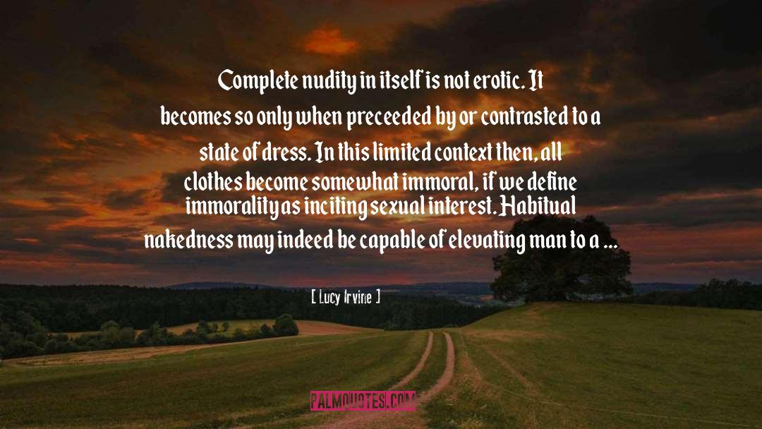 Nudity quotes by Lucy Irvine