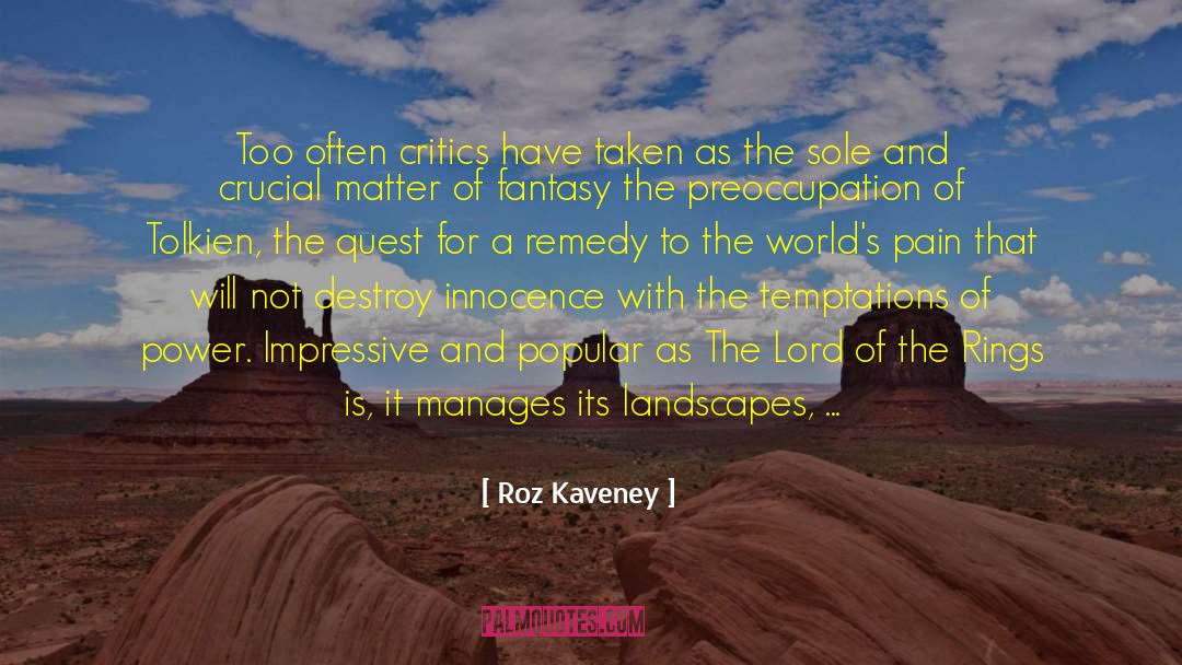 Nuferi Roz quotes by Roz Kaveney