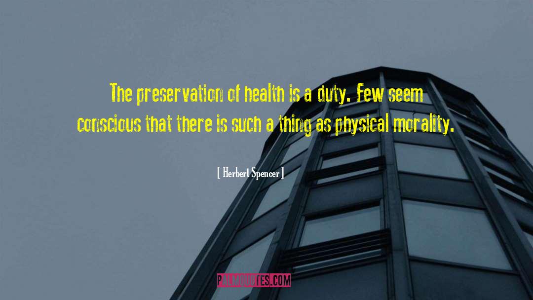 Nuffield Health Quote quotes by Herbert Spencer