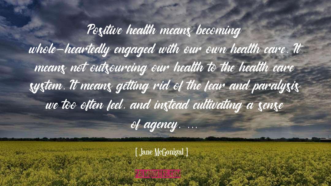 Nuffield Health Quote quotes by Jane McGonigal