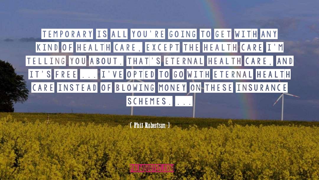 Nuffield Health Quote quotes by Phil Robertson