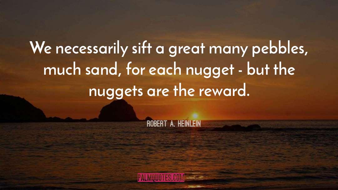 Nugget quotes by Robert A. Heinlein