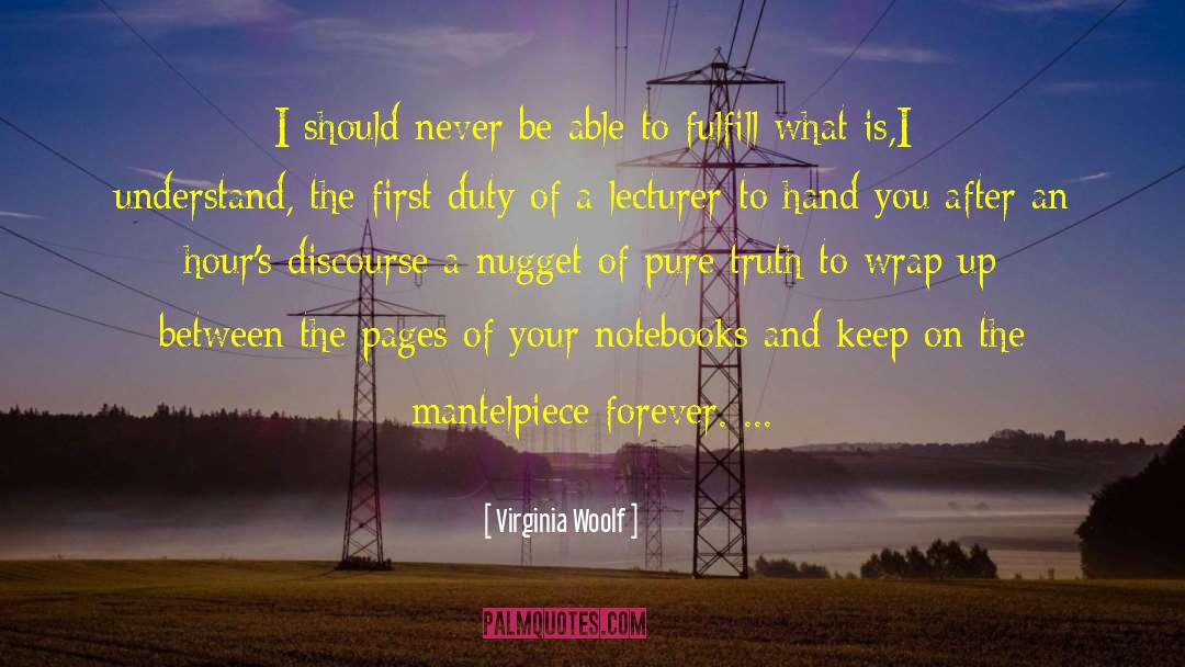 Nugget quotes by Virginia Woolf