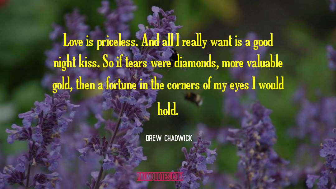 Nuggets Of Gold quotes by Drew Chadwick