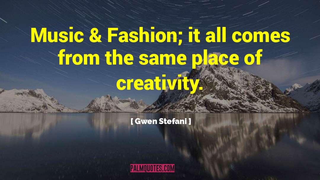 Nuin Fashion quotes by Gwen Stefani