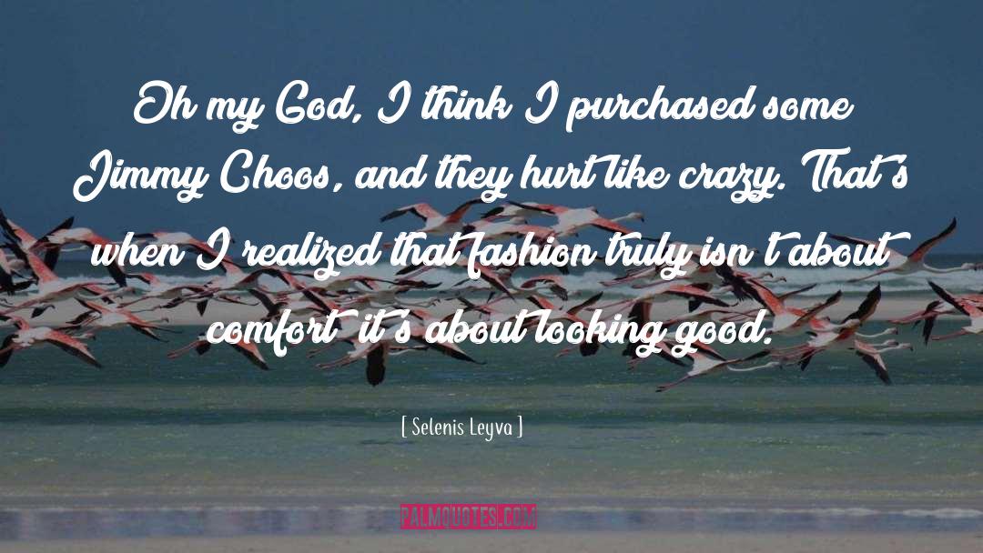 Nuin Fashion quotes by Selenis Leyva