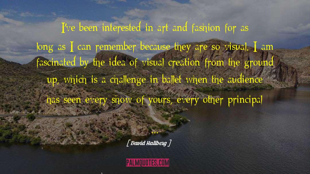 Nuin Fashion quotes by David Hallberg