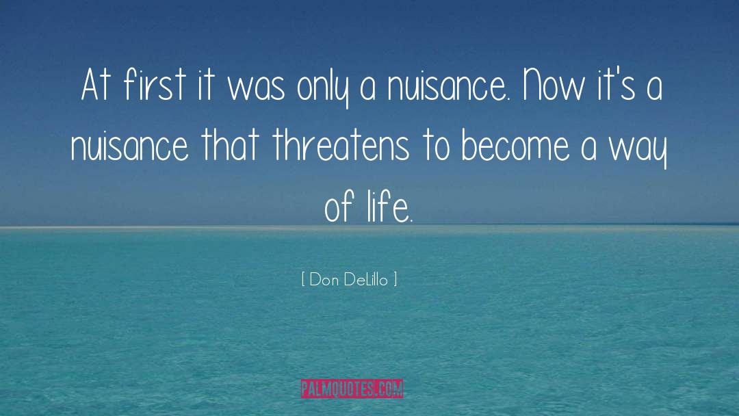 Nuisance quotes by Don DeLillo