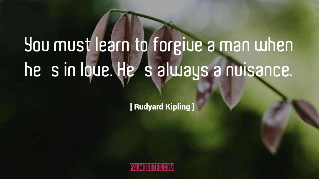 Nuisance quotes by Rudyard Kipling