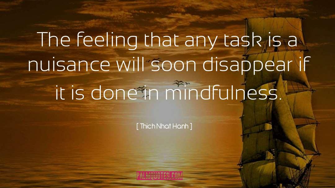 Nuisance quotes by Thich Nhat Hanh