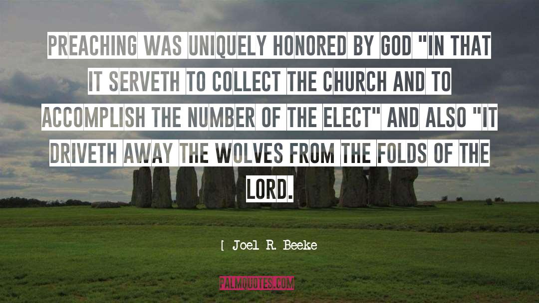 Number 2 quotes by Joel R. Beeke