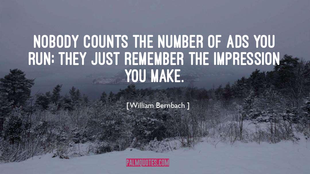 Number 2 quotes by William Bernbach