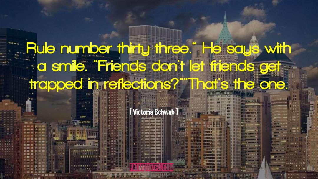 Number 30 quotes by Victoria Schwab