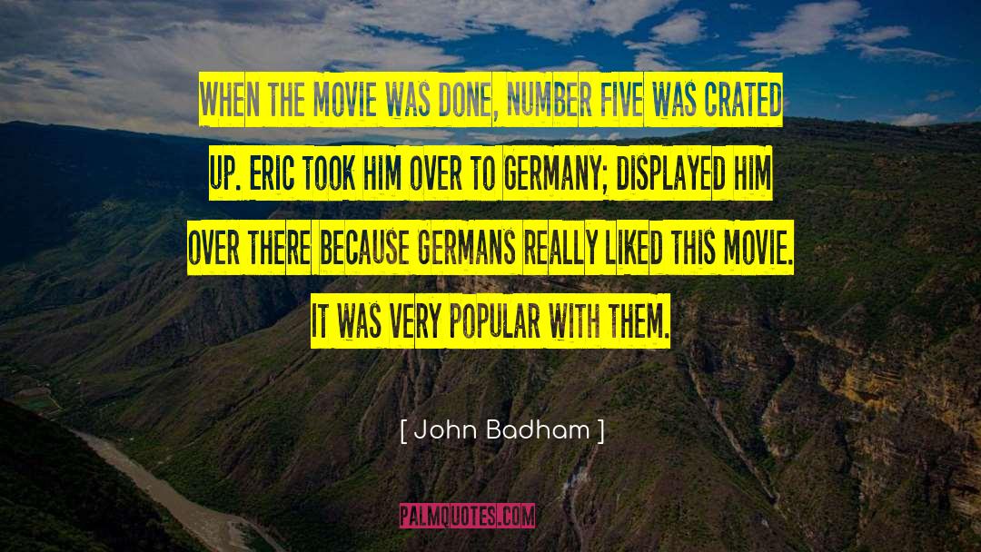 Number Five quotes by John Badham