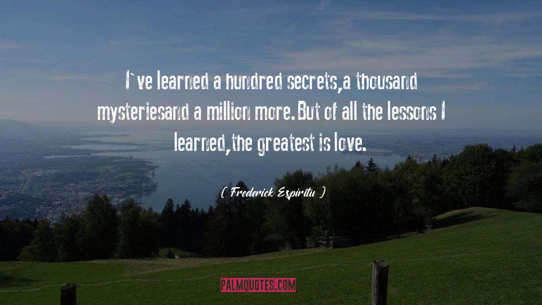 Number Of Learned Lessons quotes by Frederick Espiritu