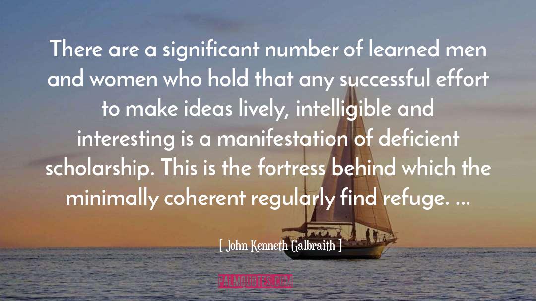 Number Of Learned Lessons quotes by John Kenneth Galbraith