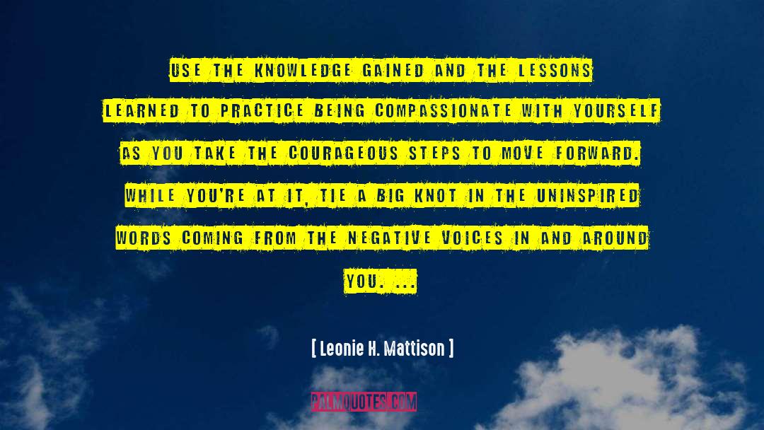 Number Of Learned Lessons quotes by Leonie H. Mattison