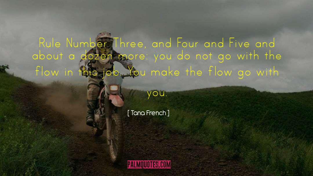 Number Three quotes by Tana French