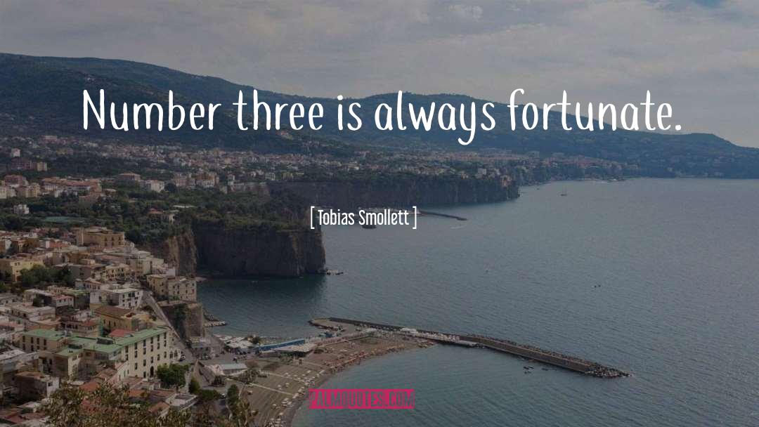 Number Three quotes by Tobias Smollett