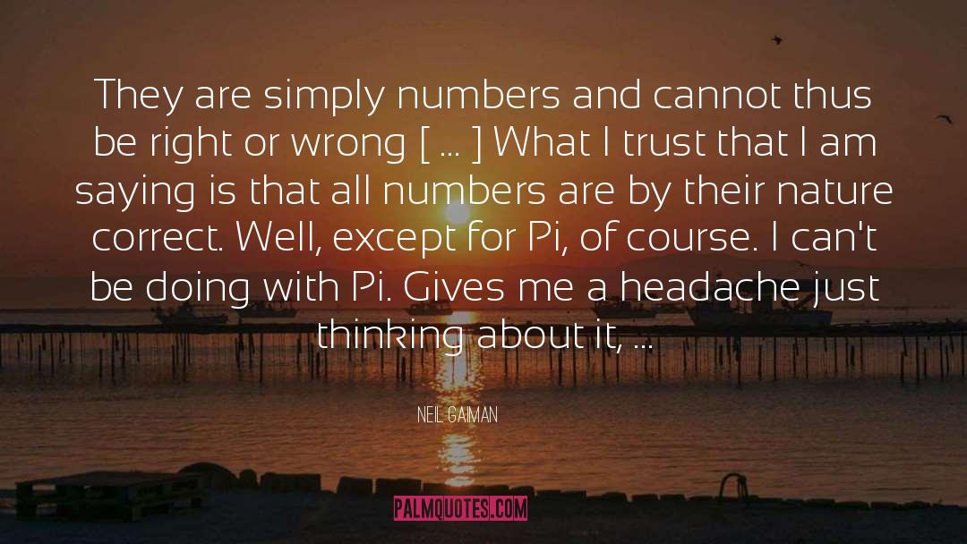 Numbers quotes by Neil Gaiman