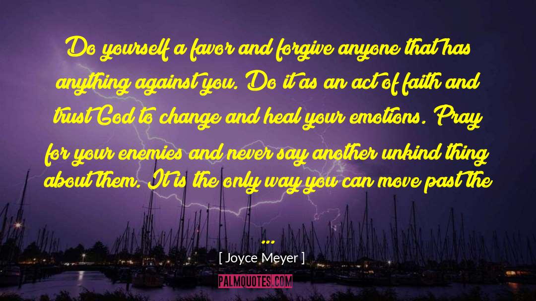 Numbing Emotions quotes by Joyce Meyer