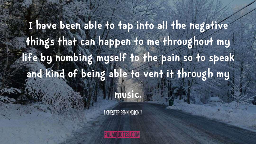Numbing quotes by Chester Bennington