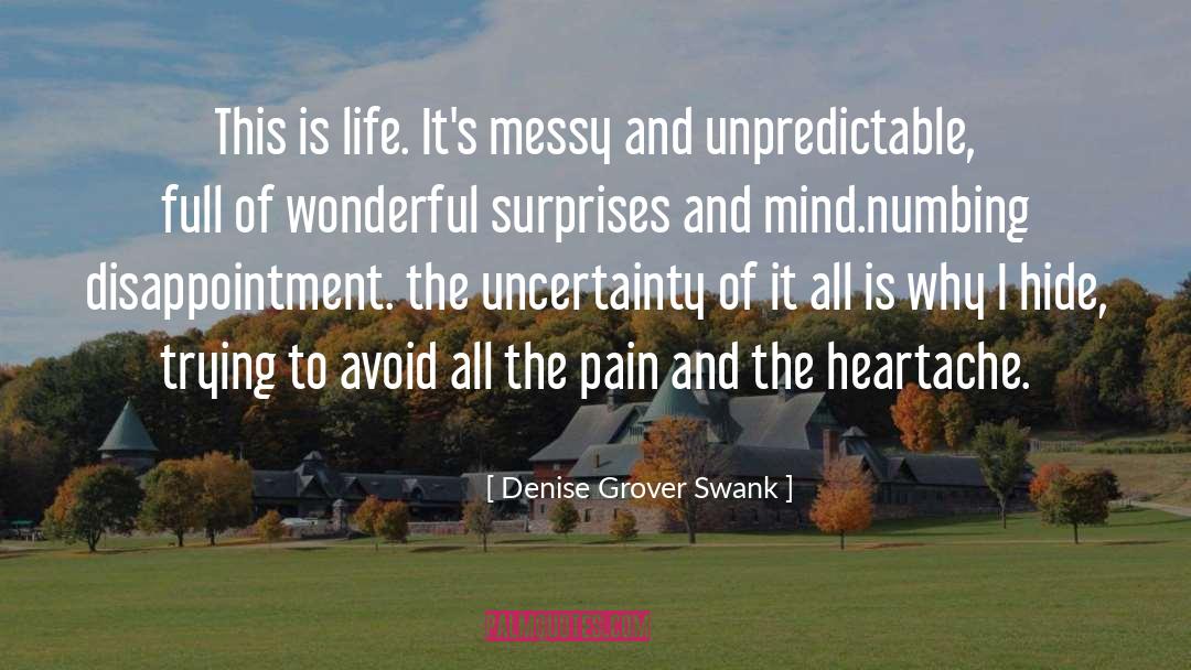 Numbing quotes by Denise Grover Swank