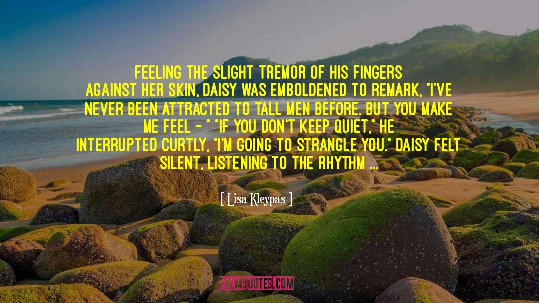 Numbness Of Feeling quotes by Lisa Kleypas