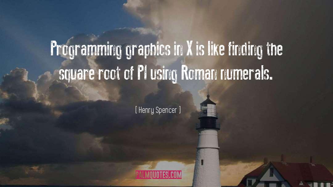 Numerals quotes by Henry Spencer