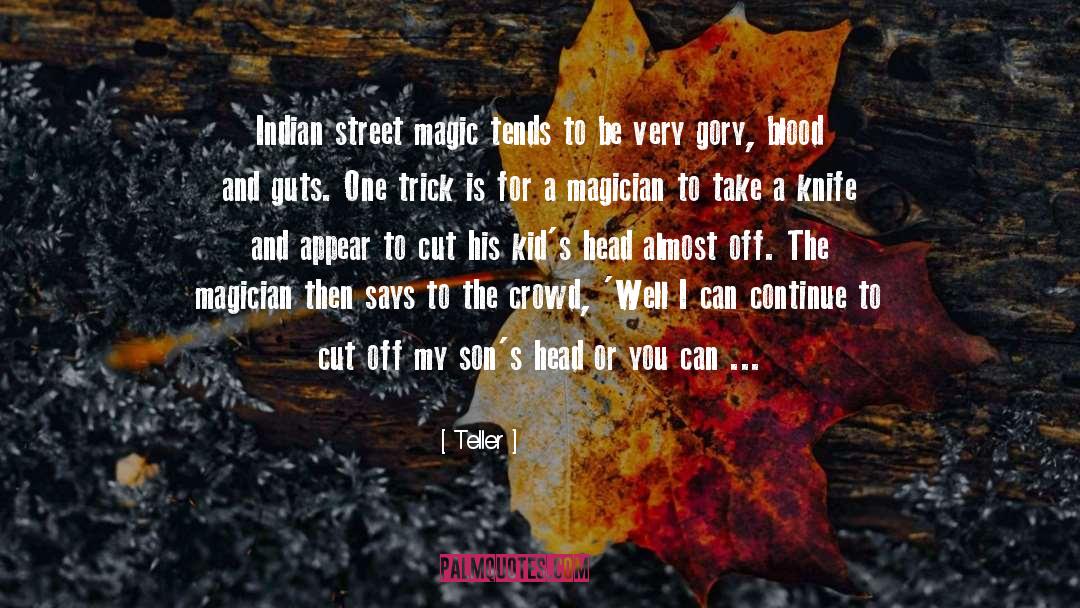 Nunes Magician quotes by Teller