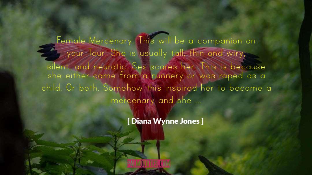 Nunnery quotes by Diana Wynne Jones