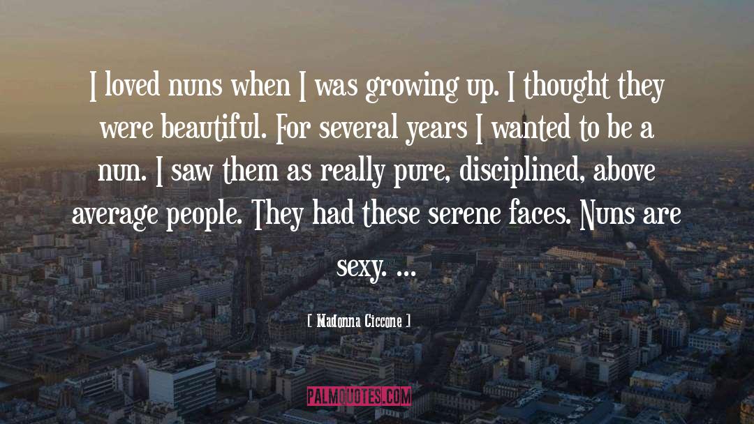 Nuns quotes by Madonna Ciccone