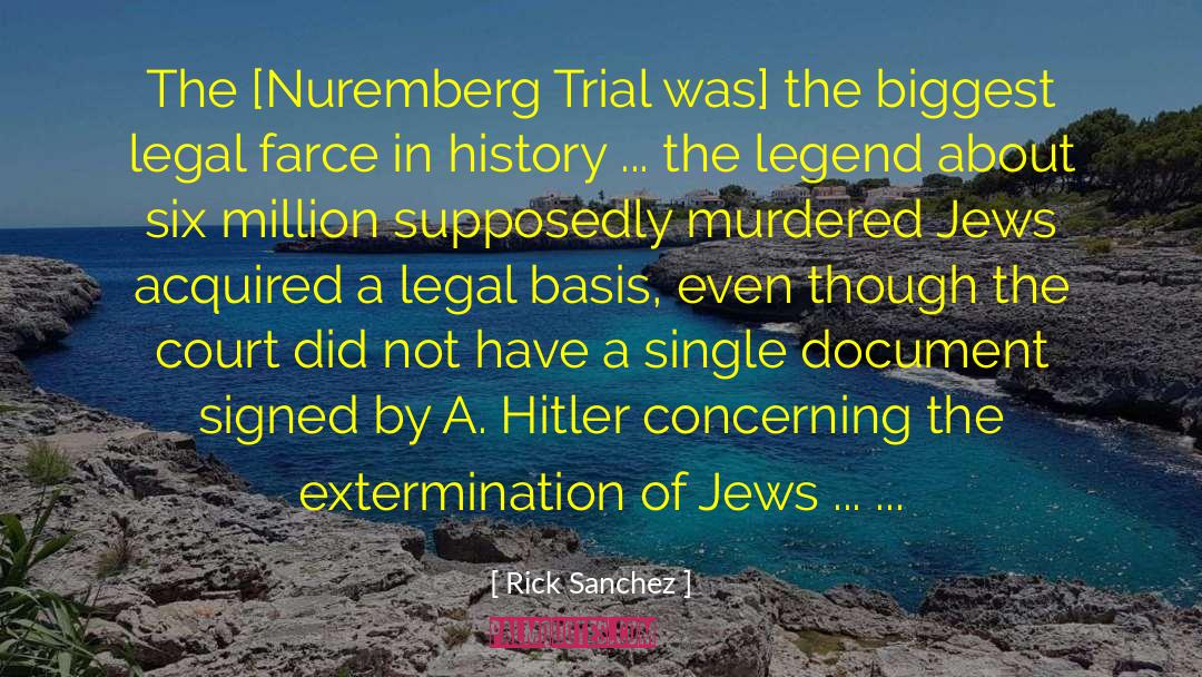 Nuremberg quotes by Rick Sanchez