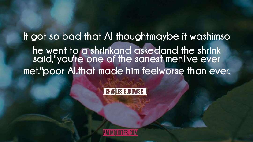 Nuri Al Said quotes by Charles Bukowski