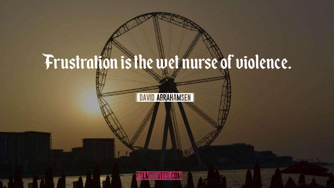 Nurse quotes by David Abrahamsen