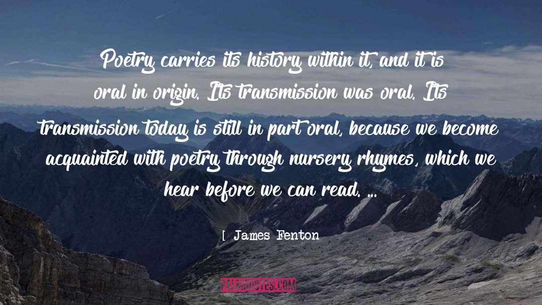 Nursery quotes by James Fenton