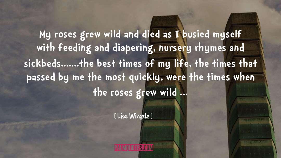 Nursery quotes by Lisa Wingate