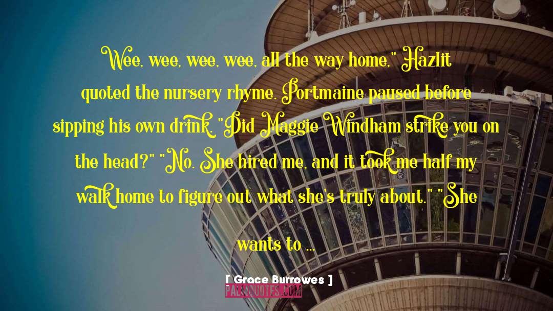 Nursery Rhyme quotes by Grace Burrowes