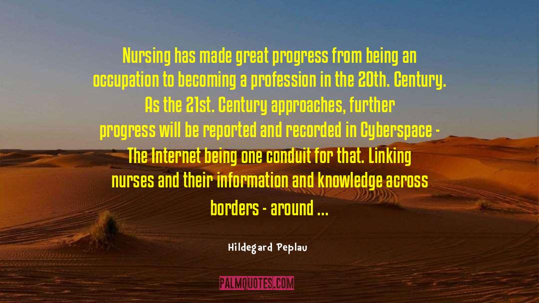 Nurses quotes by Hildegard Peplau