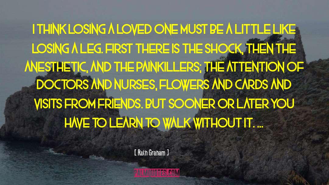 Nurses quotes by Ruth Graham