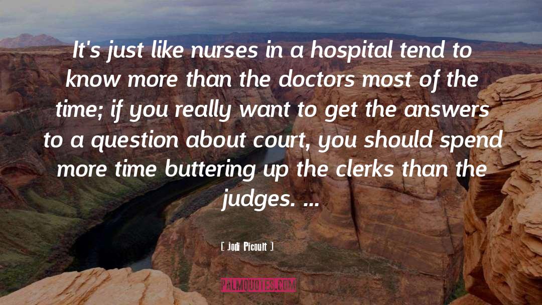 Nurses quotes by Jodi Picoult