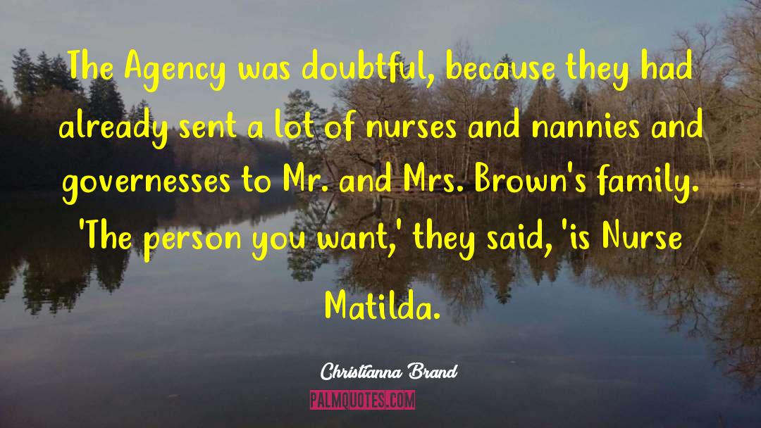 Nurses quotes by Christianna Brand