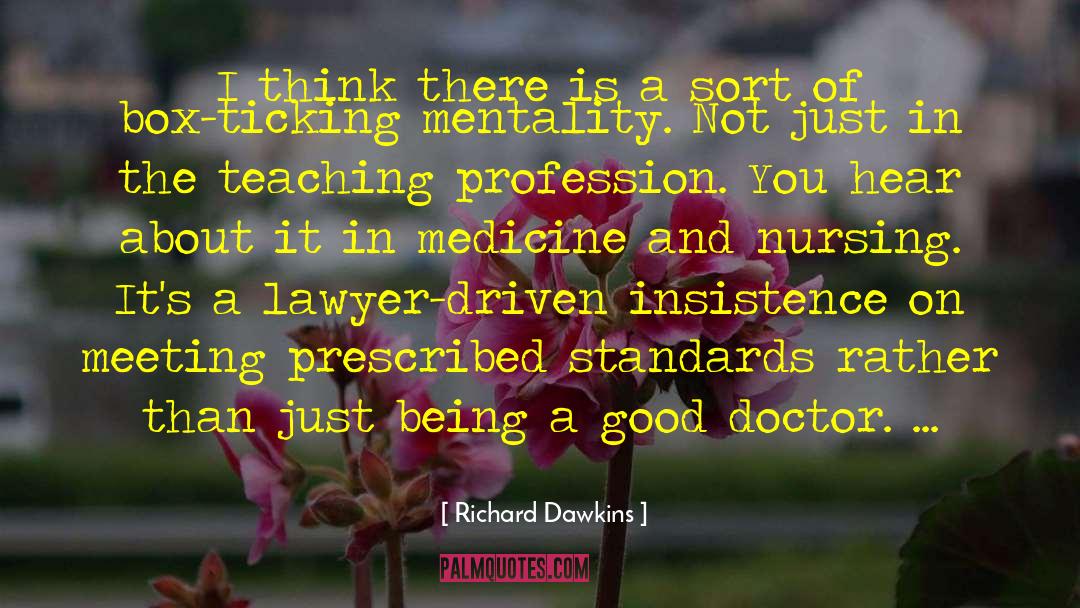 Nursing Assistants quotes by Richard Dawkins