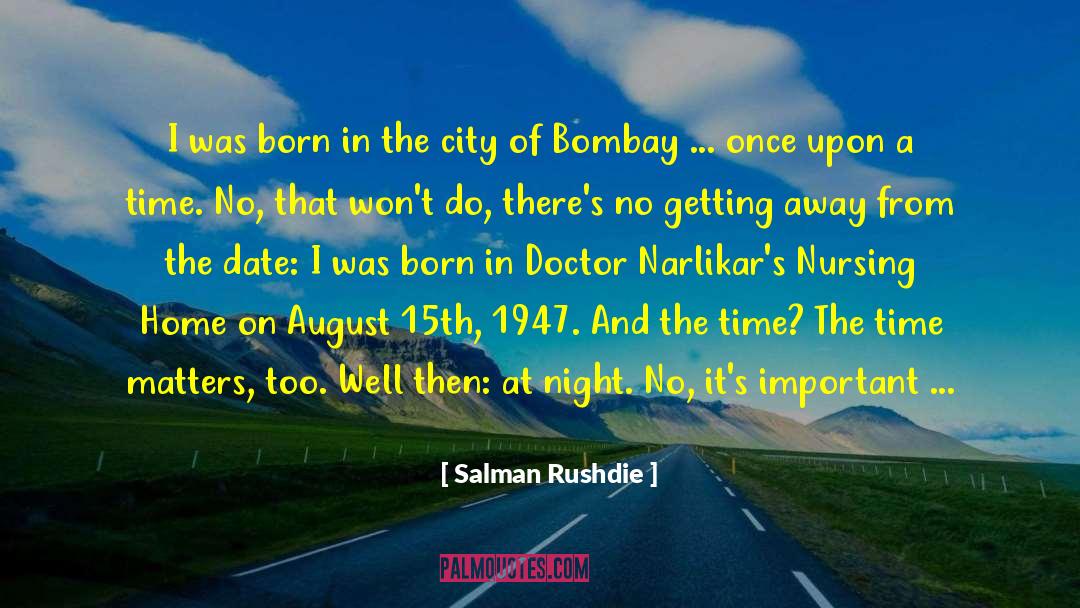 Nursing Home Staff quotes by Salman Rushdie