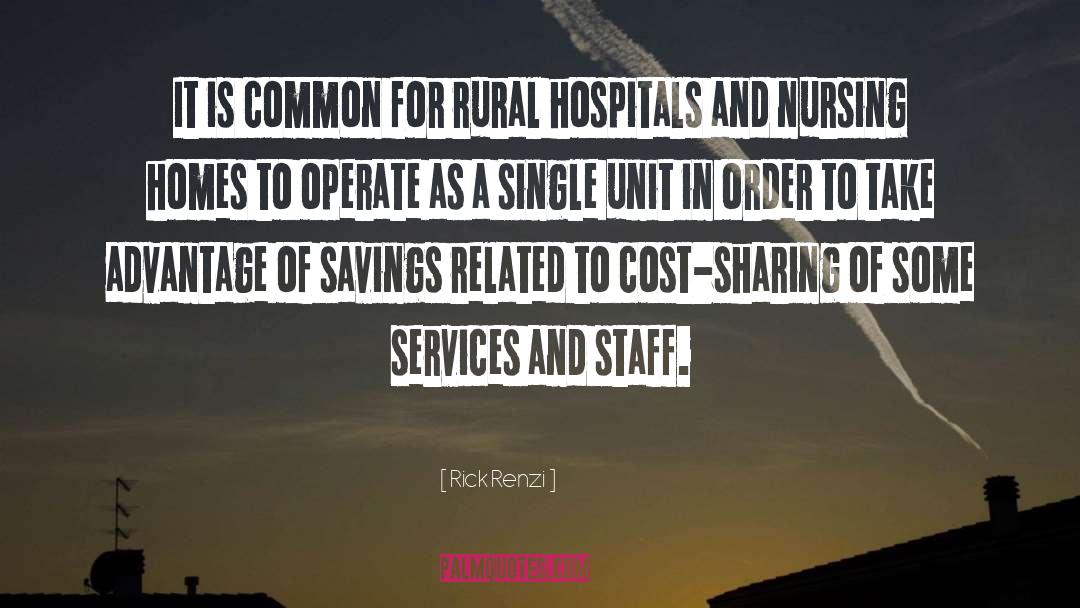 Nursing Homes quotes by Rick Renzi