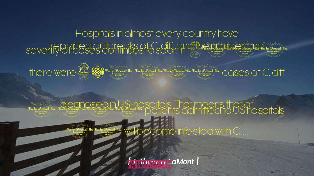 Nursing quotes by J. Thomas LaMont