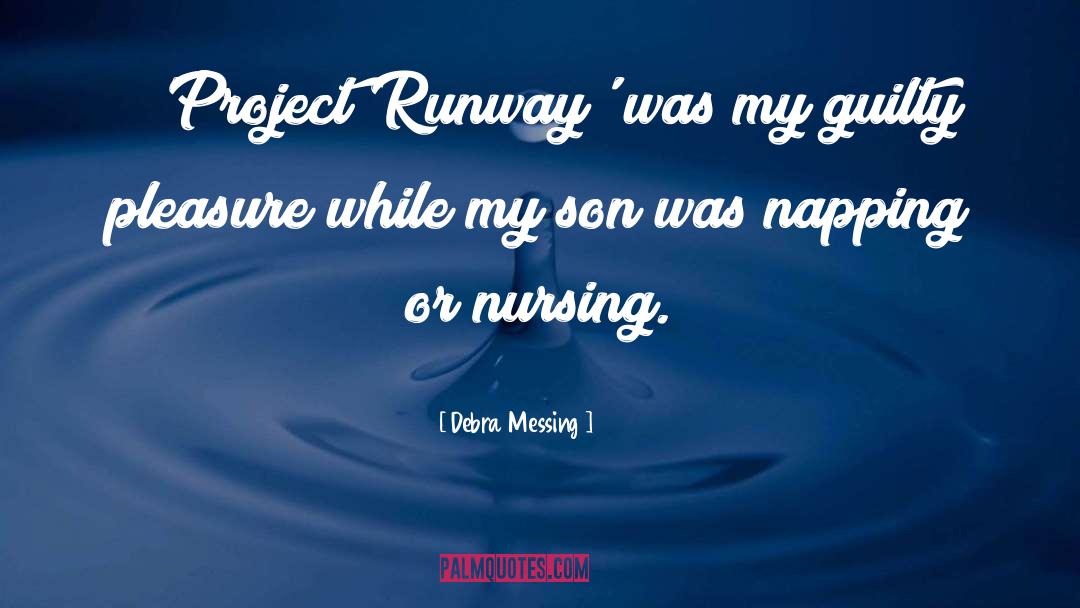 Nursing quotes by Debra Messing