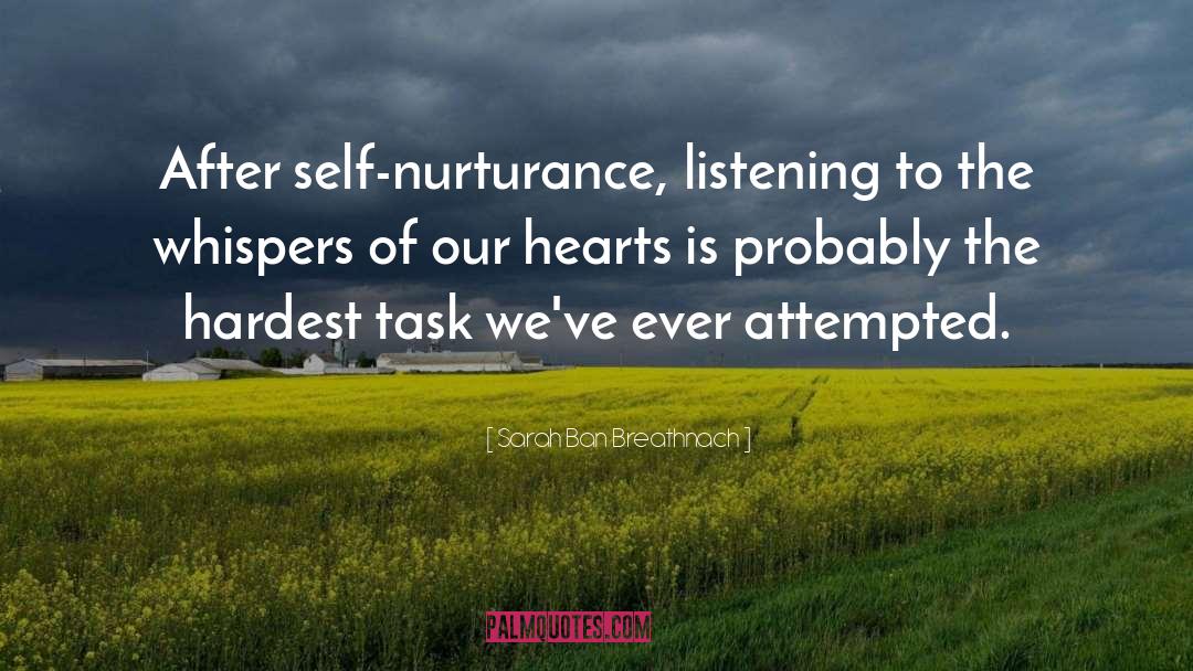 Nurturance quotes by Sarah Ban Breathnach