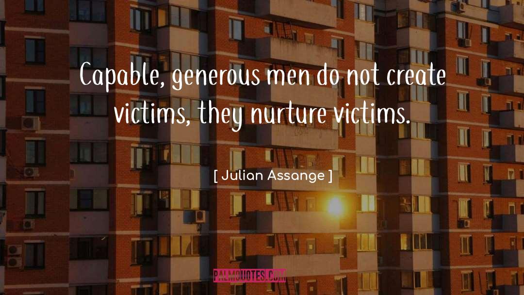 Nurture quotes by Julian Assange